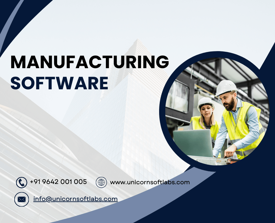 Unicorn Soft Labs manufacturing Software development